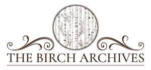 The Birch Archives